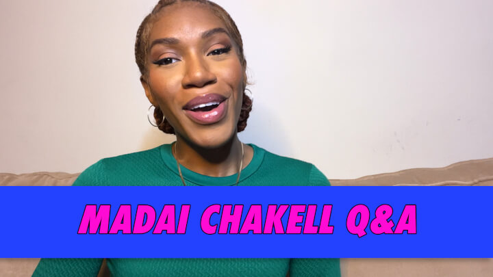 Madai ChaKell Q&A | Famous Birthdays