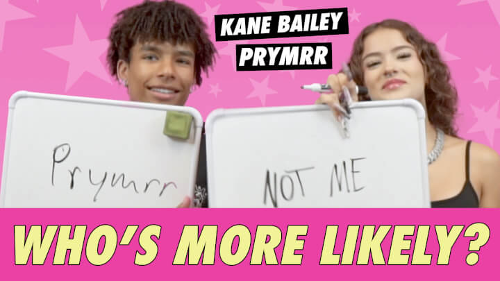 Prymrr & Kane Bailey - Who’s More Likely? | Famous Birthdays