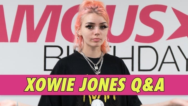 Xowie Jones Q&A | Famous Birthdays