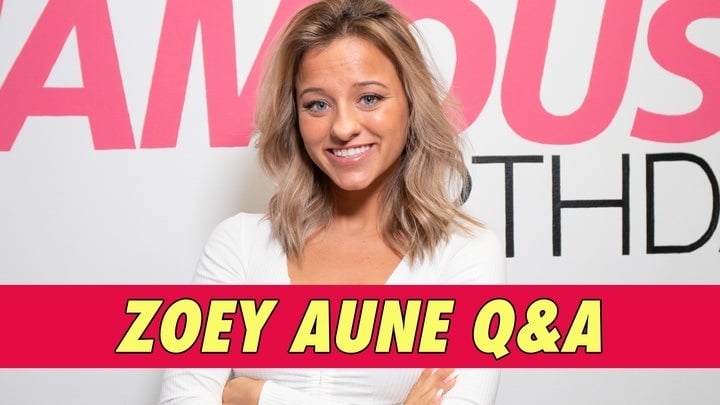 Zoey Aune Q&A | Famous Birthdays